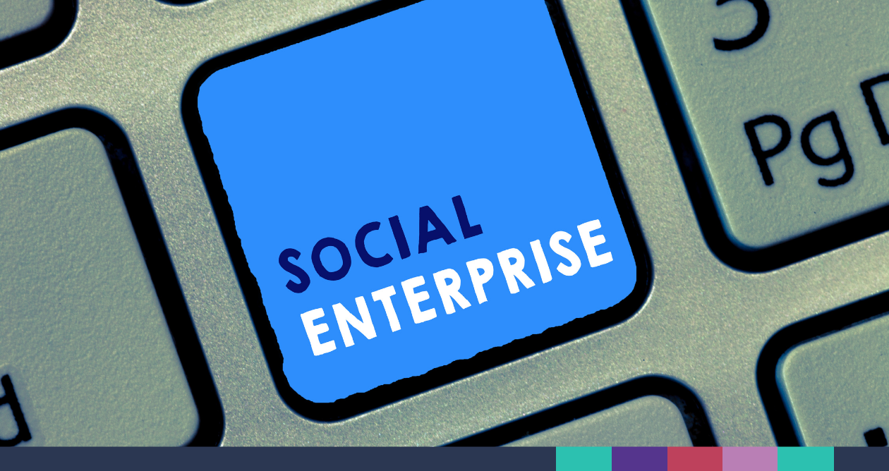 5 Business Benefits to being a 'Social Enterprise'